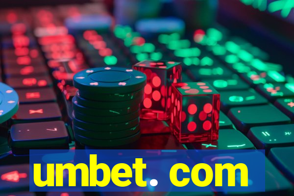 umbet. com